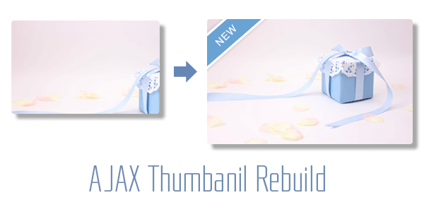 サムネイル（アイキャッチ）画像を再生成するWordPressプラグインAJAX Thumbanil Rebuild